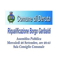 DERUTA "Riqualificazione Borgo Garibaldi". Assemblea Pubblica