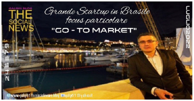 Grande Startup in Brasile: con un focus particolare su Go-to Market