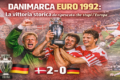 Quando la Danimarca vinse Euro 1992 partendo da ripescata
